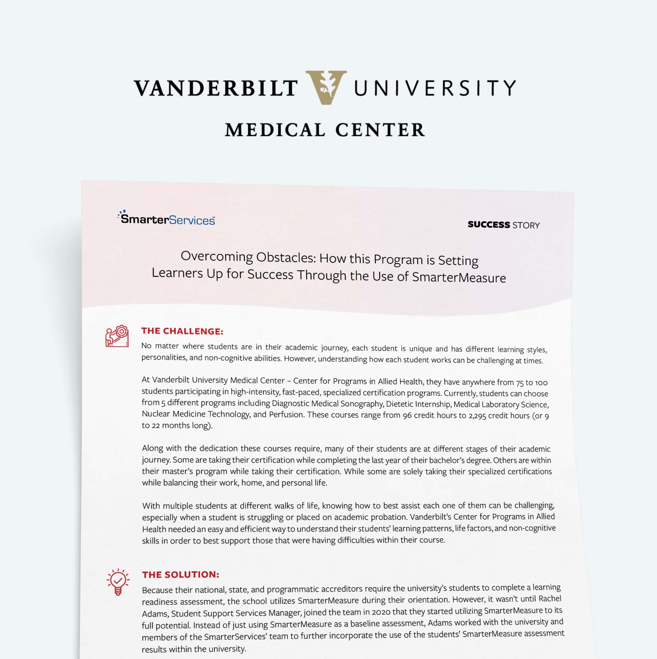 Vanderbilt University Medical Center – Program for Allied Health Case Study